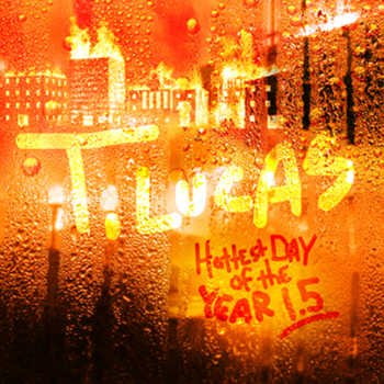 T.Lucas - Hottest Day of the Year! video