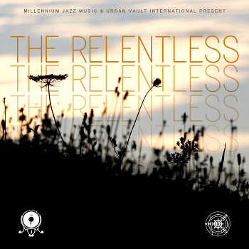 The Relentless: Free Summer LP