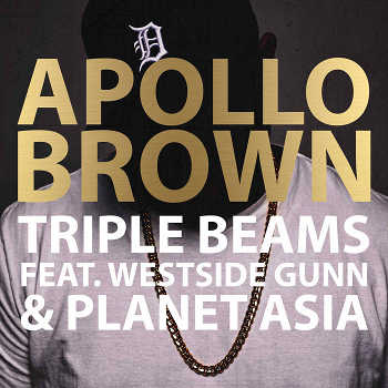 Apollo Brown feat. Westside Gun and Planet Asia - Triple Beams