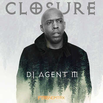 DJ Agent M - Closure