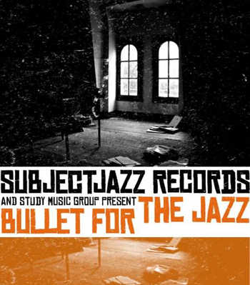 SubjectJazz feat. L Indécis - Bullet For The Jazz