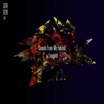 Languid - Sounds From My Habitat