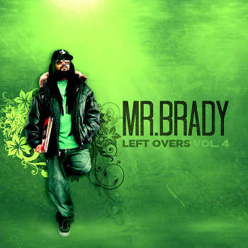 Mr Brady - Left Overs Vol 4 Beat Tape