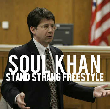 Soul Khan - Stand Strang freestyle