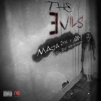 ADD-2 and Maja7th - The Evils