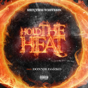 Rhythm Writers - Hold The Heat