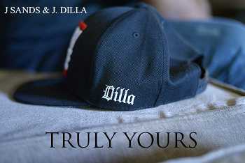 J. Sands and J. Dilla - Truly Yours video