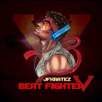 JFKrateZ - Beat Fighter V