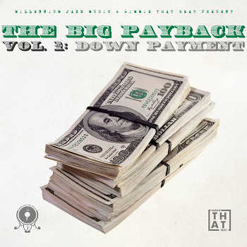Millennium Jazz Music - The Big Payback vol.1: Down Payment