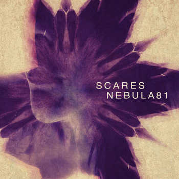 Scares - Nebula81