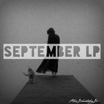 MikeDBeatsByD - September LP