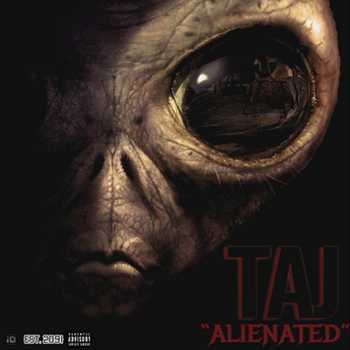 Taj - Alienated