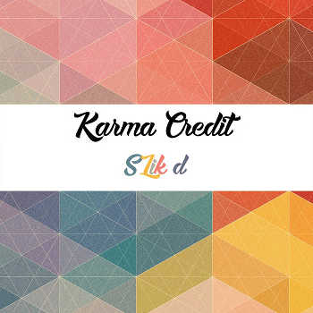 SLik d - Karma Credit