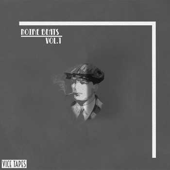Vice Tapes - Noire Beats Vol. 1