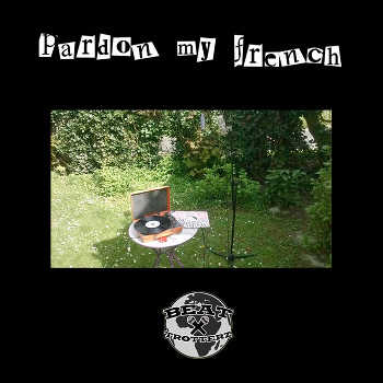 Beat Trotterz - Pardon My French