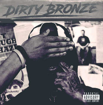 Dirty Bronze - The Dirty Bronze EP