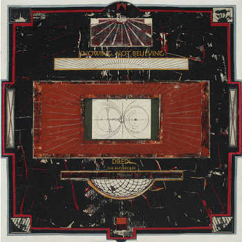 DREDi - Knowing, Not Believing