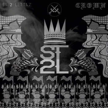 ST 2 Lettaz - Crown - The Max Pack