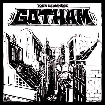 Tour De Manège: Gotham - The Good
