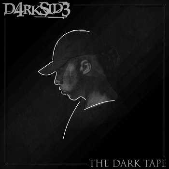 D4RKSID3 - The Dark Tape