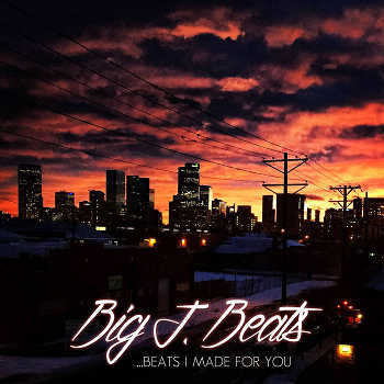 Big J. Beats - Beats I Made For You