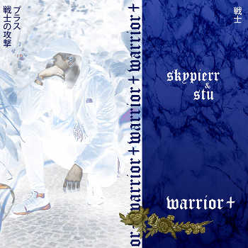 skypierr feat. STU - Warrior