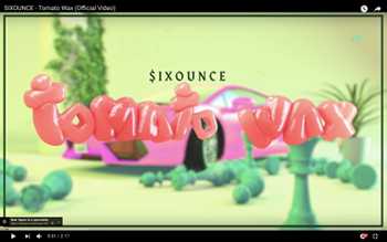 Sixounce - Tomato Wax video