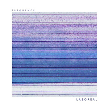Laboreal - Frequence