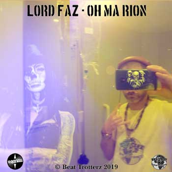Lord Faz - Oh Ma Rion