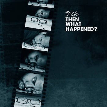 J-LIVE - Then What Happened? (Instrumentals)