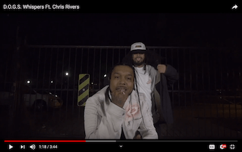 Whispers Feat. Chris Rivers - D.O.G.S. video