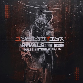 Pulse with Eternal Raijin - Rivals