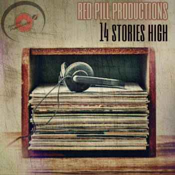 Red Pill Productions - 14 Stories High