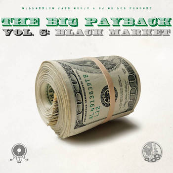 Millennium Jazz Music - The Big Payback vol.6: Black Market