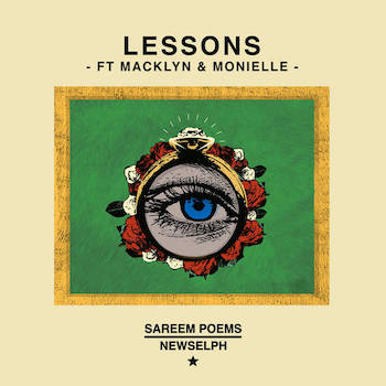 Sareem Poems Newselph feat. Macklyn Monielle - Lessons