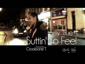 Amy True - Suttin' To Feel video