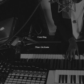 Corey King - 3 Years (Live Studio Session)