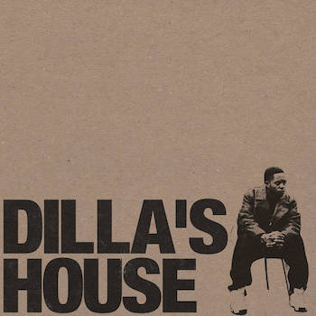 Abjo - Dilla's House