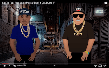 Big Flip Papi feat. Uncle Murda - Back It Out, Dump It video Big Flip Papi feat. Uncle Murda - Back It Out, Dump It video