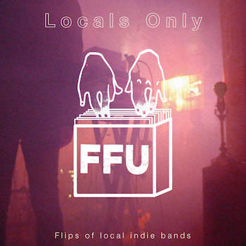 Filthy Fingers United - Locals Only