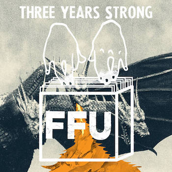 Filthy Fingers United - Three Years Strong