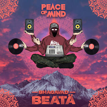 Peace Of Mind - Bhagavad Beatä