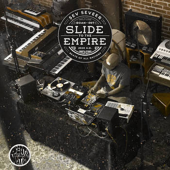 Sev Seveer - Slide to the Empire