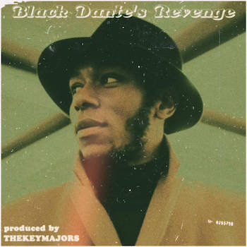 The Key Majors - Black Dante's Revenge