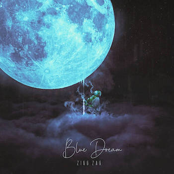 Zigg Zag – Blue Dream