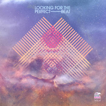 stillmuzik - Looking For The Perfect Beat Volume 4