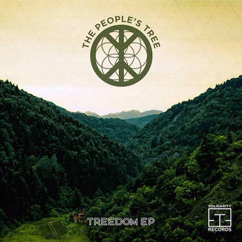 The Peoples Tree - Treedom EP