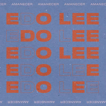 Edo Lee - Amanecer