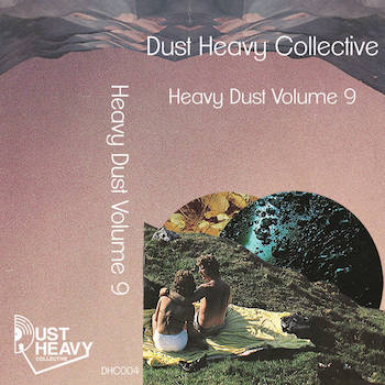Dust Heavy Collective - Heavy Dust Volume 9