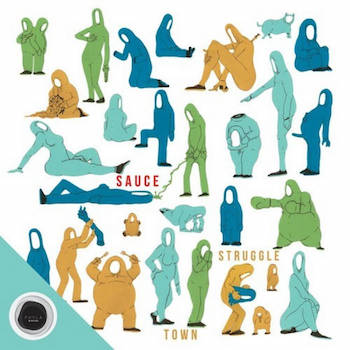 Sauce - Struggletown